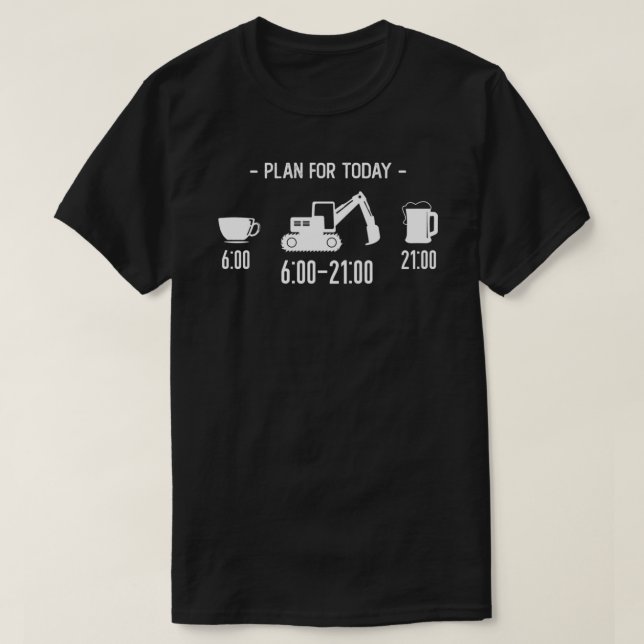 Planera för i dag, schaktmästare Classic T-Shirt (Design framsida)