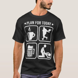 Planera idag - Beer Funny, Kaffe Pickleball-spelar T Shirt