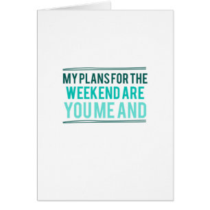 Planerar för helgen hälsningskort