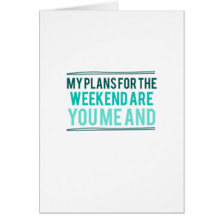 Planerar för helgen hälsningskort