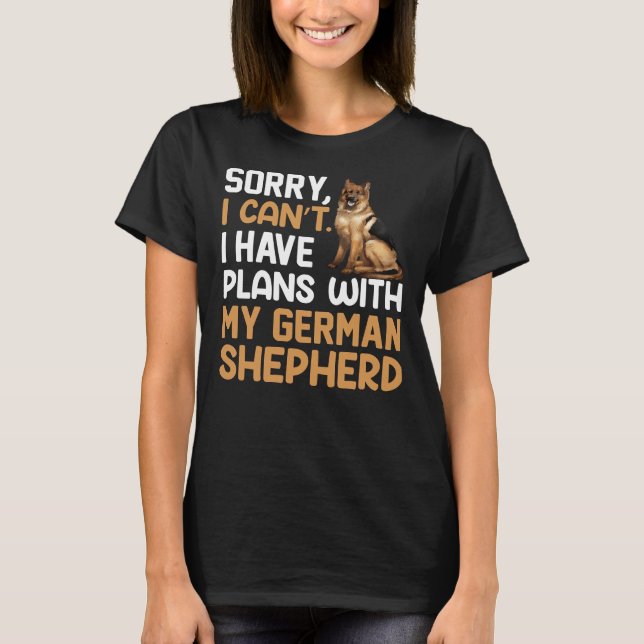 Planerar med min tyska shepherd German shepard She T Shirt (Framsida)