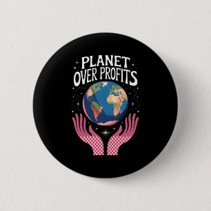 Planet före vinster Jorden Klimatförändring är ver Knapp