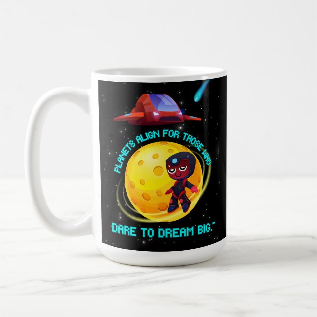 Planeterna ställer upp för den som vågar drömma st kaffemugg (Vänster)