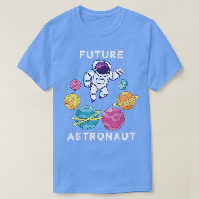 Planets Science Älskare Astronomy Rymden Future T Shirt (Design framsida)