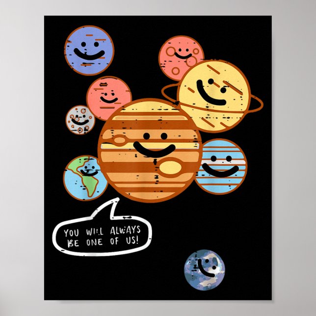 Planets You Will Always Be One Of Us Galaxy Women  Poster (Framsidan)