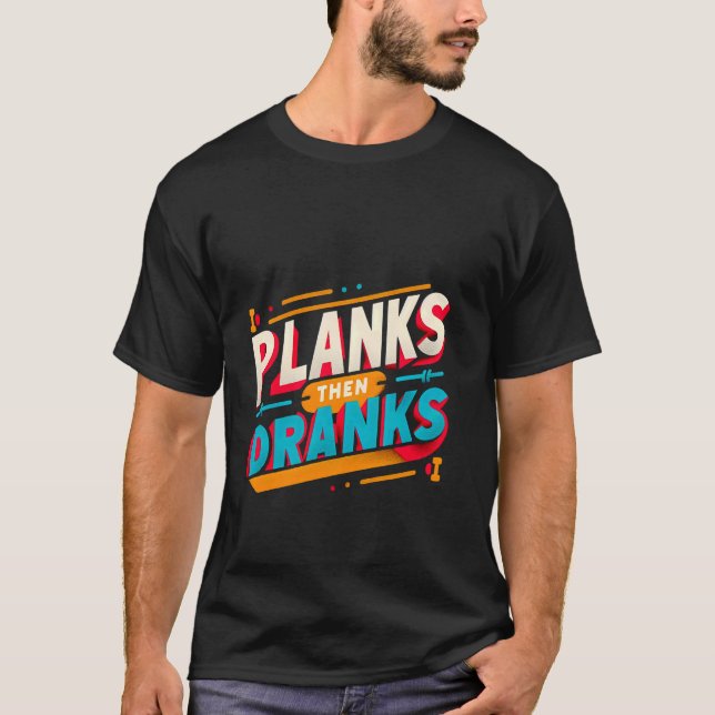 Plankor, drank — t shirt (Framsida)
