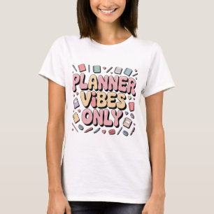 Planner Vibes Endast Pastel Planner Girl Tillbaka  T Shirt