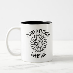 Plant A Flower Varje dag Två-Tonad Mugg