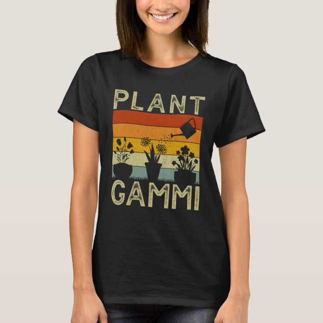 Plant  and Gardener  Saying Gardening Gammi T Shirt (Framsida)