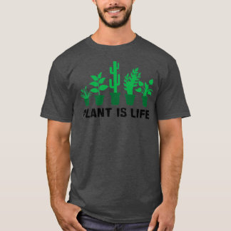 Plant är Life (2) T Shirt