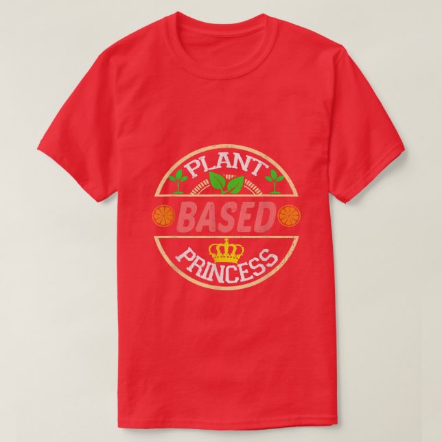 Plant Basincess Vegetarian T Shirt (Design framsida)