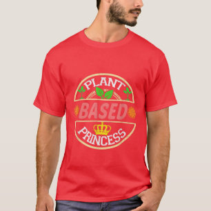 Plant Basincess Vegetarian T Shirt