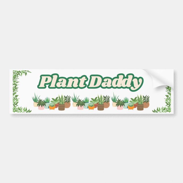 Plant Daddy Bumper Sticker Bildekal (Framsidan)