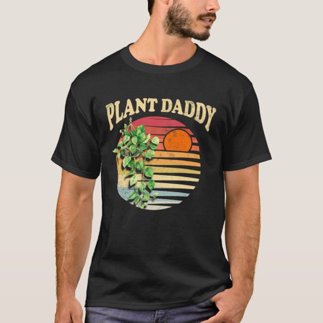 Plant Daddy Nature Botanical Gardener Plant Dad Ga T Shirt (Framsida)