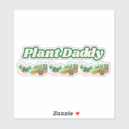 Plant Daddy Vinyl Sticker Klistermärken