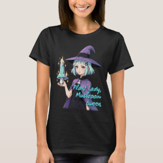 Plant Dam Mushroom Queen Cute Witch Art Magic Mus T Shirt