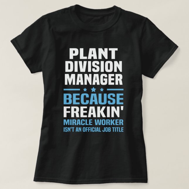 Plant Division Manager T Shirt (Design framsida)