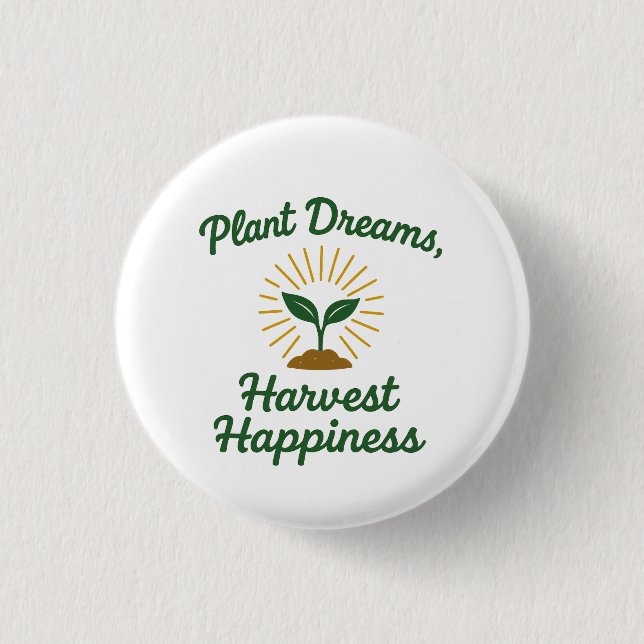 Plant Dreams Harvest Happiness Knapp (Framsida)
