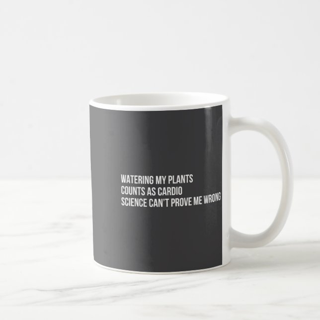 Plant Humor Funny Gardening Sarcastic Quote  Kaffemugg (Höger)