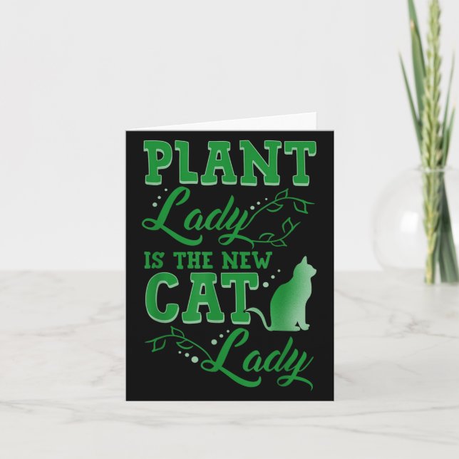 Plant Lady Is The New Cat Lady Funny Gardening Quo Kort (Framsida)
