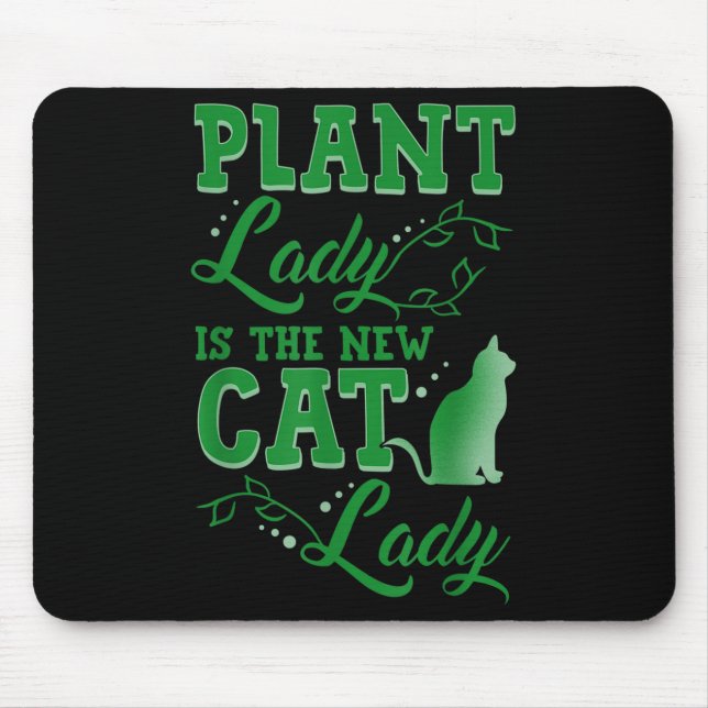 Plant Lady Is The New Cat Lady Funny Gardening Quo Musmatta (Framsidan)