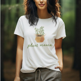 Plant Mamma Plant Älskare T Shirt
