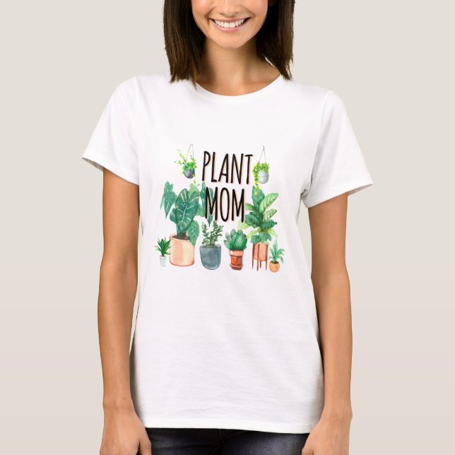Plant Mamma - , plantergåva till Mamma T Shirt (Framsida)