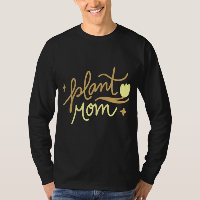 Plant Mamma T Shirt (Framsida)