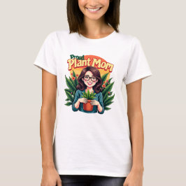 Plant Mamma T Shirt