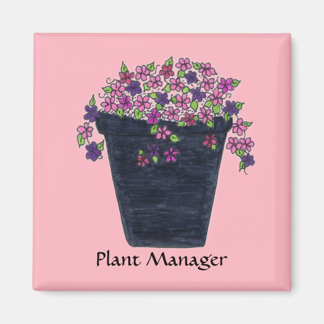 Plant Manager-magnet Magnet (Framsidan)