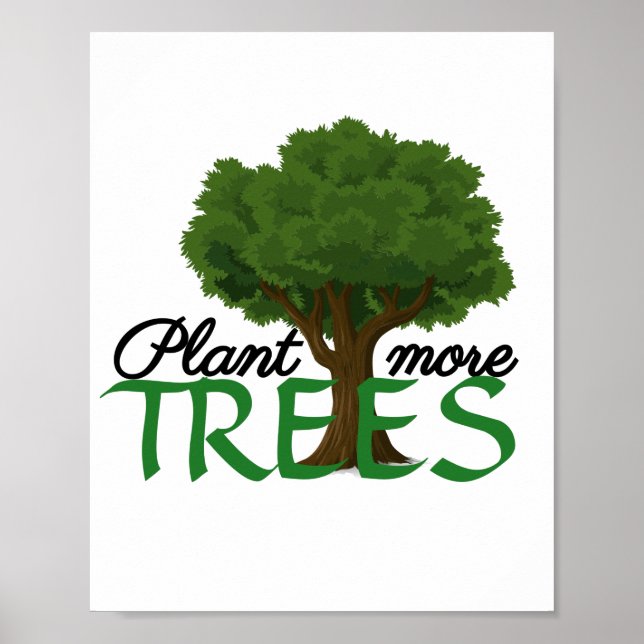 Plant more trees - tree design and quote  poster (Framsidan)