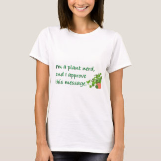 PLANT NERDS UNITE! T SHIRT