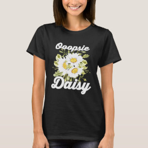 Plant - Oopsie Daisy - Botanicals - Garden - Flow T Shirt