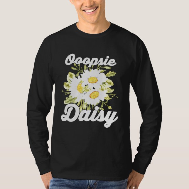 Plant - Oopsie Daisy - Botanicals - Garden - Flow T Shirt (Framsida)