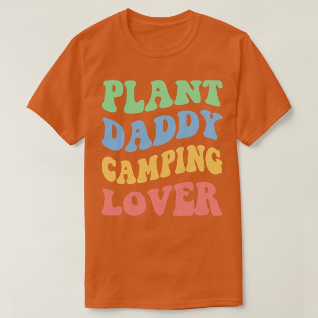 Plant pappa Camping Älskare IV T Shirt (Design framsida)