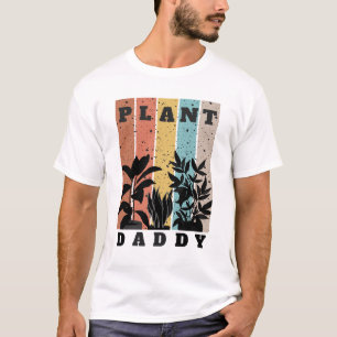 Plant pappa Shirt T