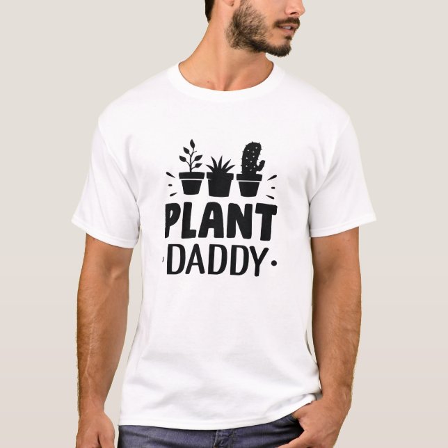 Plant Pappa T Shirt (Framsida)