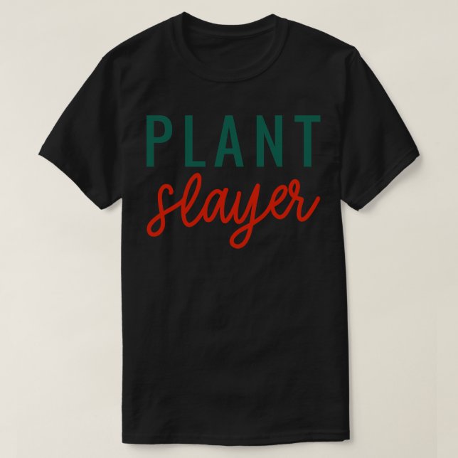 Plant Sayer T Shirt (Design framsida)