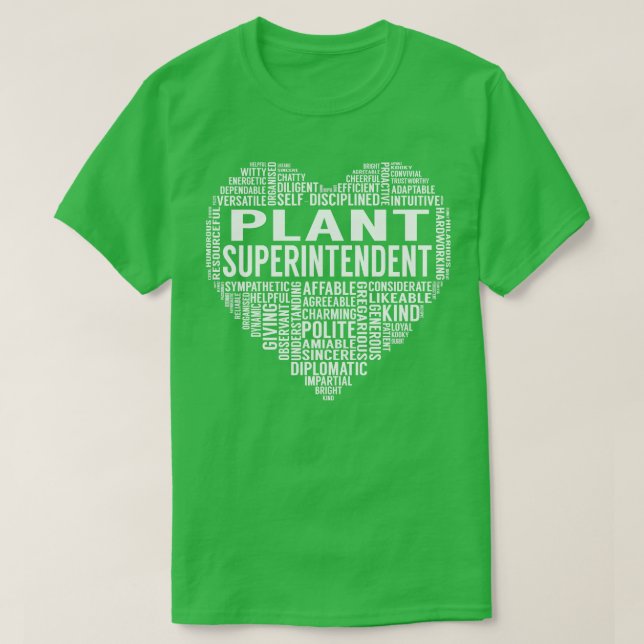 Plant Superintendent Heart T Shirt (Design framsida)