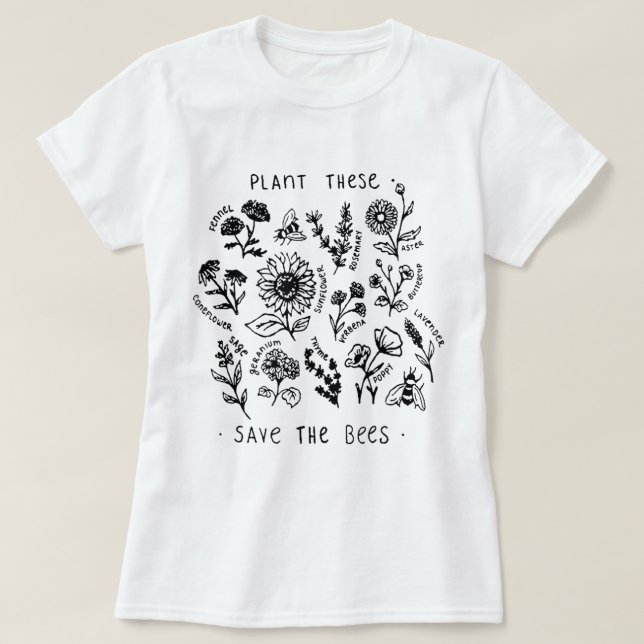 Plant These Save The Bees Botanical Design T Shirt (Design framsida)