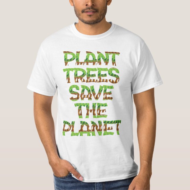 Plant Träd, Räddar planetet, naturens väktare T Shirt (Framsida)