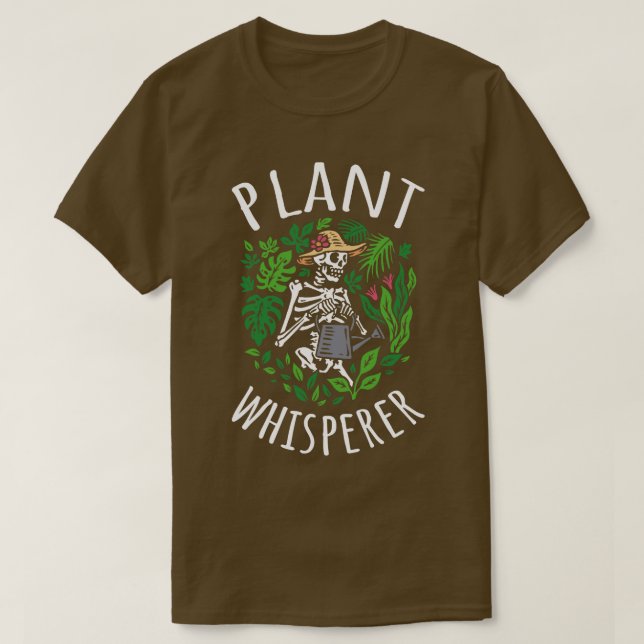 Plant Whisperer VI T Shirt (Design framsida)