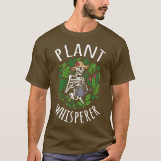 Plant Whisperer VI T Shirt