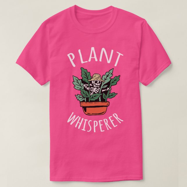 Plant Whisperer VII T Shirt (Design framsida)