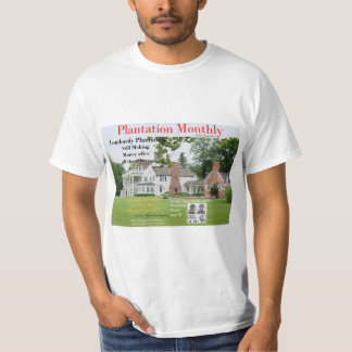 Plantation Monthly Joseph Walsh version T Shirt