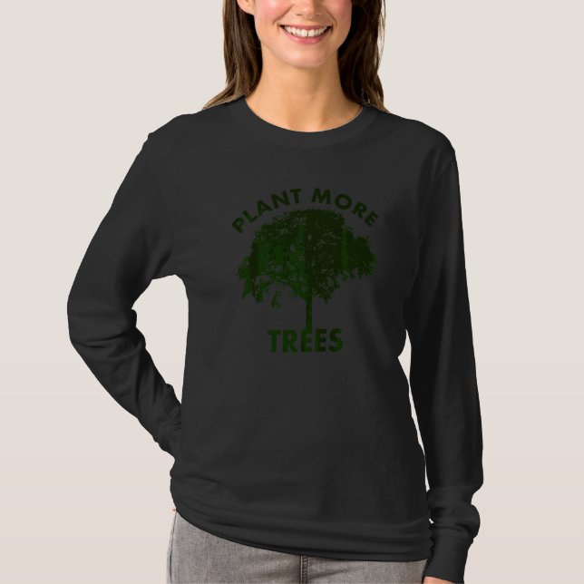 Plantera Fler Träd Jordens Dag  Idé T Shirt (Framsida)