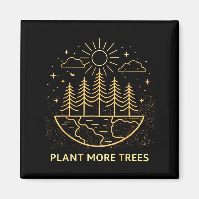 Plantera Fler Träd Jordens Dag Natur Miljö Magnet (Framsidan)