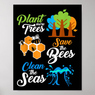 Plantera Träd, Spara Bin, Rena Hav Miljö P Poster
