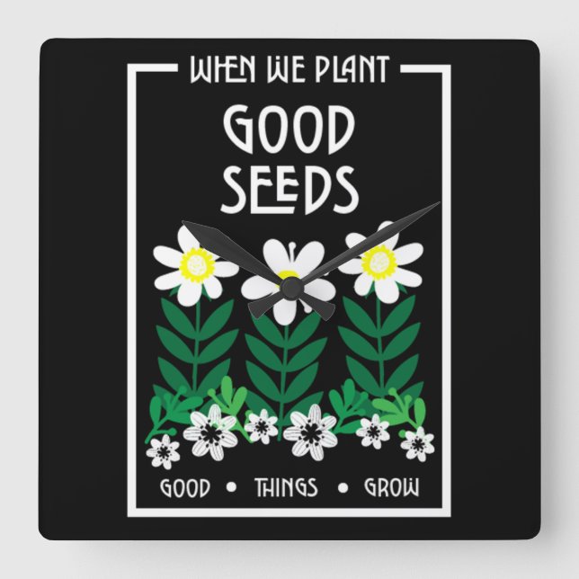 Plantering av Bra Motivation Seeds Fyrkantig Klocka (Framsida)