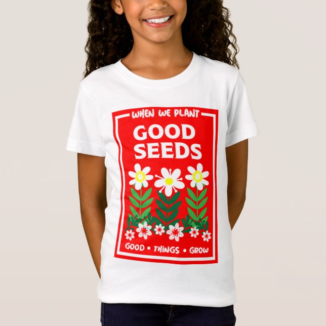 Plantering Bra Seeds T Shirt (Framsida)